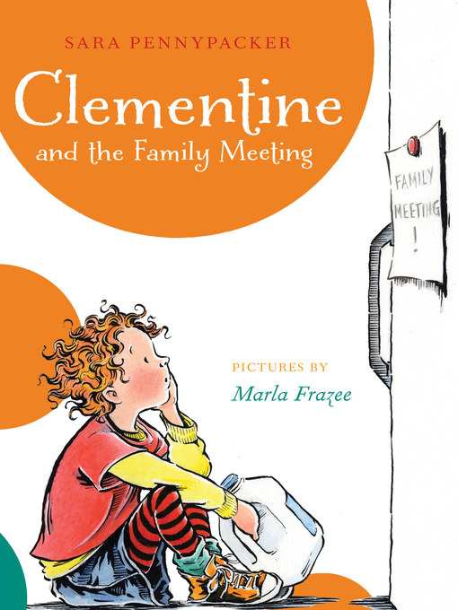 Title details for Clementine and the Family Meeting by Sara Pennypacker - Available